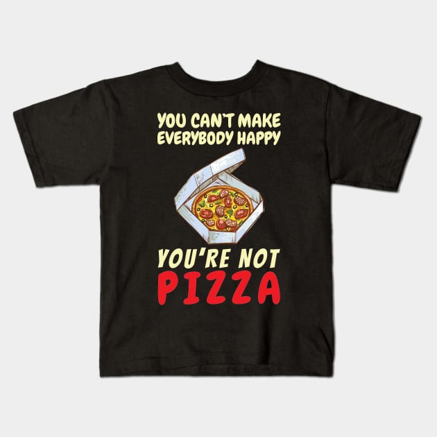 You Can't Make Everybody Happy Kids T-Shirt by OffTheDome